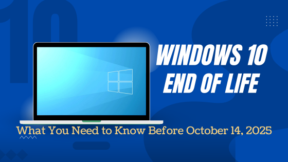 Embracing Change: Windows 10 End of Life Survival Guide